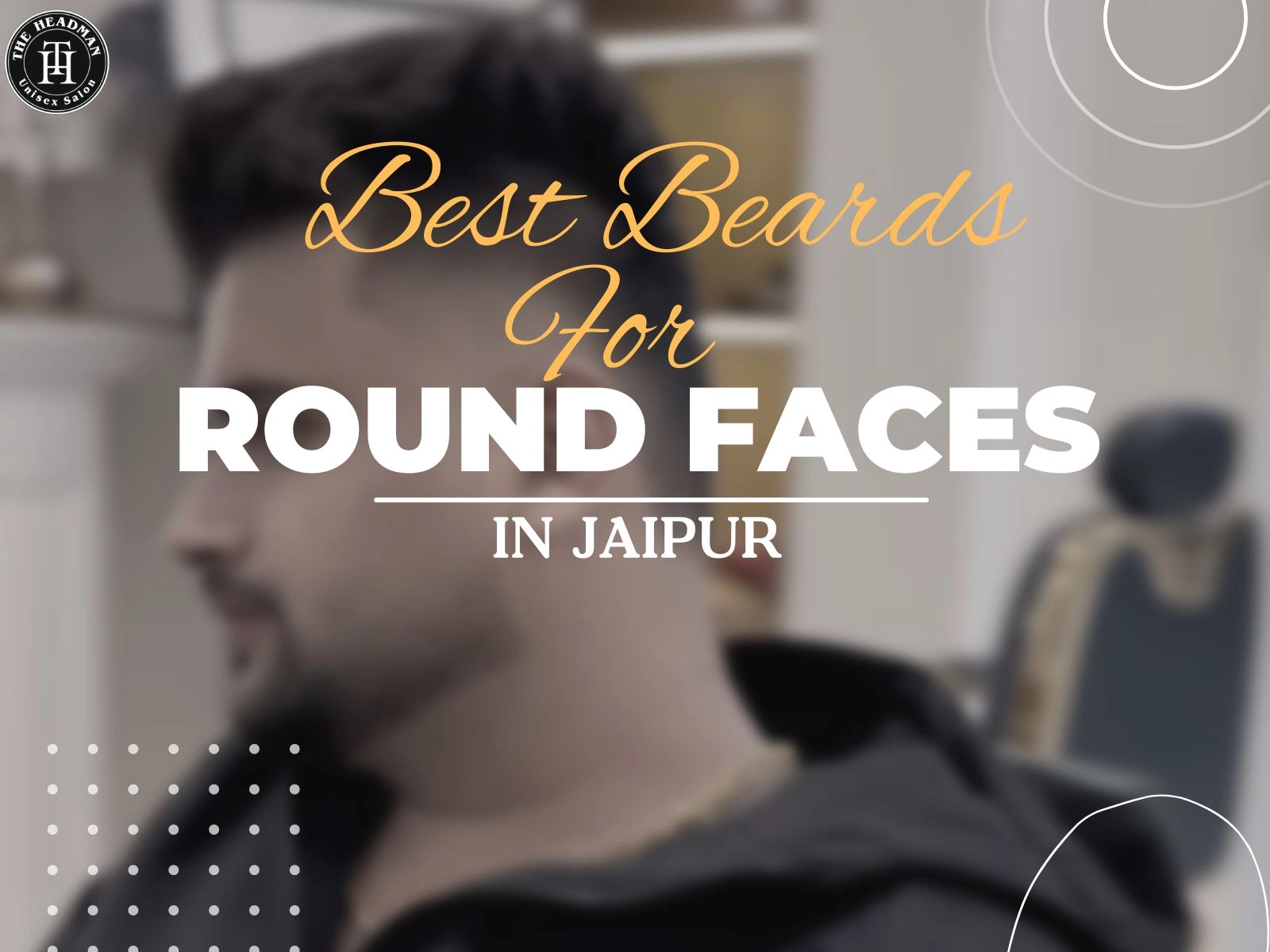 Beards for Round Faces